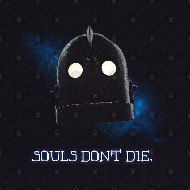 Souls don't die by SirTeealot